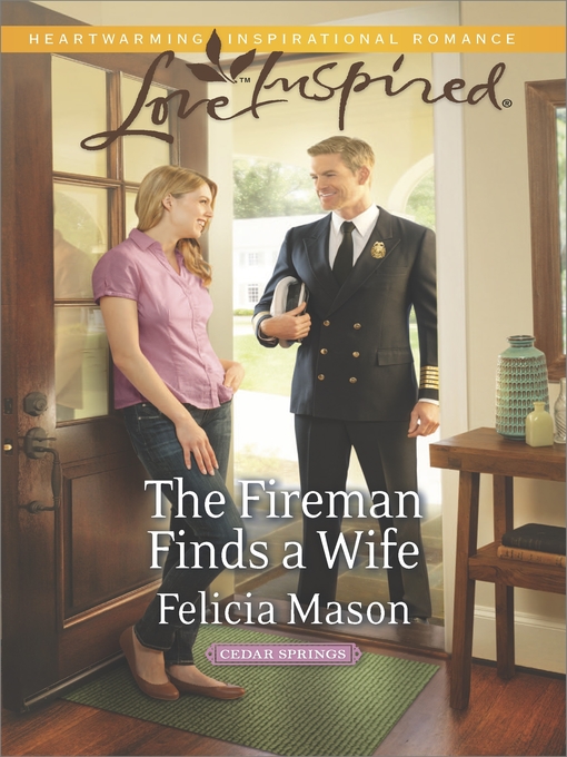 Title details for The Fireman Finds a Wife by Felicia Mason - Available